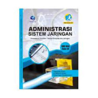 Image of Administrasi Sistem Jaringan Kelas XII (Penerbit Andi)