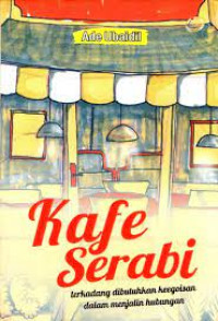 Image of kafe Serabi Terkadang Dibutuhkan Keegoissan Dalam Menjalin Hubungan