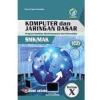 Image of Komputer dan Jaringan Dasar Kelas X (Bumi Aksara)