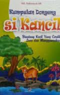 Image of Kumpulan Dongeng Bintang Si Kancil Binatang Yang Cerdik
