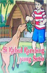 Image of Si Kabul Kambing Yang Setia